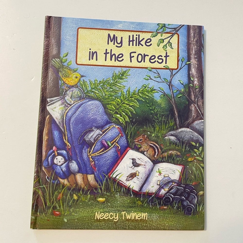 My Hike in the Forest Kids Book, Hardcover